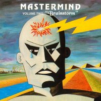 Mastermind - Volume Two - Brainstorm (Reissued 1997) (1992)