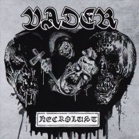 Vader - Necrolust (Reissued 2015) (1989)