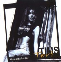 Teri Tims - Whole Lotta Trouble (2001)