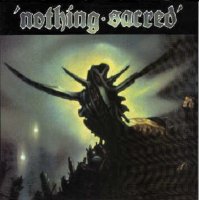 Nothing Sacred - Let Us Prey (1988)