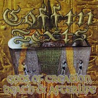 Coffin Texts - Gods of Creation, Death & Afterlife [Re-released 2004] (2000)