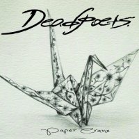 Deadpoets - Paper Crane (2014)