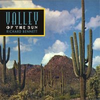 Richard Bennett - Valley Of The Sun (2010)