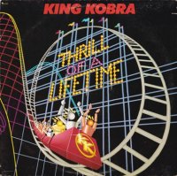 King Kobra - Thrill Of A Lifetime [Vinyl Rip 24/96] (1986)  Lossless