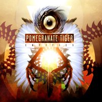 Pomegranate Tiger - Entities (2013)