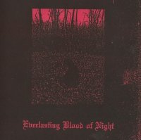 Orgy Of Carrion - Everlasting Blood Of Night (2015)