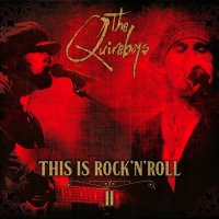 The Quireboys - This Is Rock\'N\'Roll II (2014)