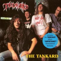 Tankard - The Tankard + Aufgetankt (1995)