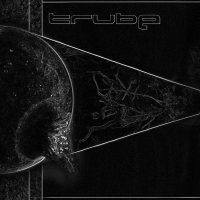 Trübe - Zone Of Alienation (2013)