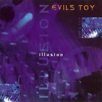 Evils Toy - Illusion (1997)