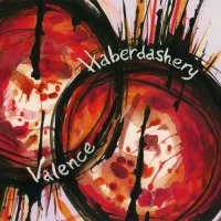 Haberdashery - Valence (2009)