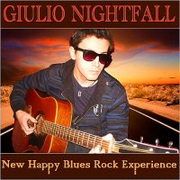 Giulio Nightfall - New Happy Blues Rock Experience (2014)