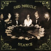 God Module - Seance (2CD Limited Edition) (2011)