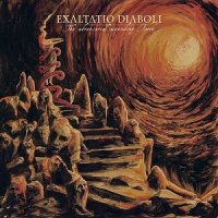 Exaltatio Diaboli - The Adversarial Ascending Force (2016)