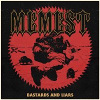 Memest - Bastards And Liars (2014)  Lossless