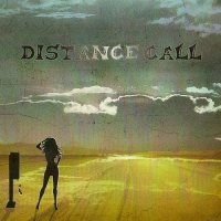 Distance Call - Distance Call (2011)