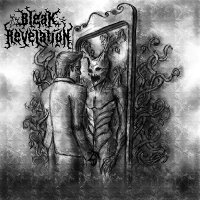 Bleak Revelation - Bleak Revelation (2013)