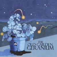 The Old Garden Gernaium - EP (2011)