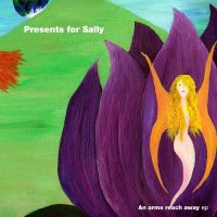 Presents For Sally / 93MillionMilesFromTheSun - An Arms Reach Away / Darkness Inside (Split) (2016)