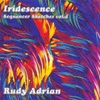 Rudy Adrian - Iridescence (2001)