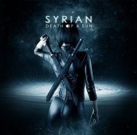 Syrian - Death Of A Sun (2013)