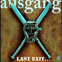 Ausgang - Last Exit ...The Best of Ausgang (2001)