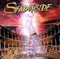 Shadowside - Theatre of Shadows (USA Ed.) (2007)