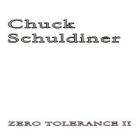 Chuck Schuldiner - Zero Tolerance II (2004)