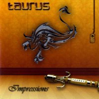 Taurus - Opus 2 - Impressions (2011)