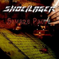 Shoeilager - Sombre Pacte (2012)