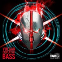 Zardonic - Vulgar Display Of Bass (2012)