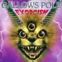 Gallows Pole - Exorcism (2001)