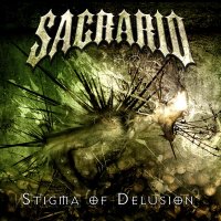 Sacrario - Stigma Of Delusion (2010)