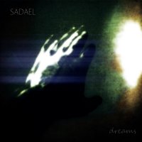 Sadael - Dreams (2013)