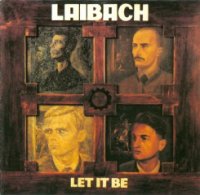Laibach - Let It Be ( Remastering: 2006 ) (1988)