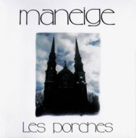 Maneige - Les Porches [ProgQuebec 2007] (1975)  Lossless