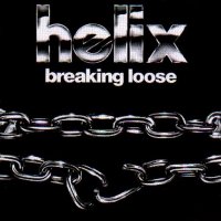 Helix - Breaking Loose (1979)