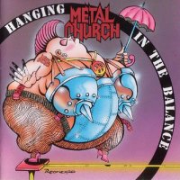 Metal Church - Hanging in the Balance (1993)  Lossless