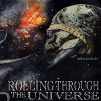 Rolling Through The Universe - Machines In The Sky (2014)