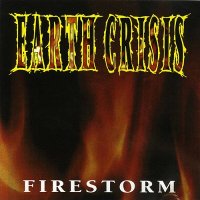 Earth Crisis - Firestorm (1993)