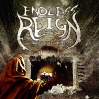 Endless Reign - Buried And Forgotten (2015)