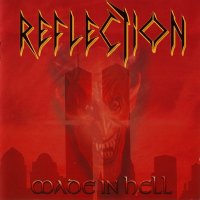 Reflection - Made in Hell (2004)