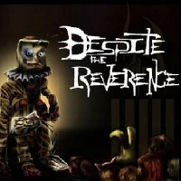 Despite The Reverence - Despite The Reverence (2012)