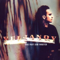 Veljanov - The Past And Forever (1998)