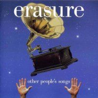 Erasure - Other People\'s Songs (2003)