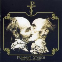 Pungent Stench - Been Caught Buttering (1991)