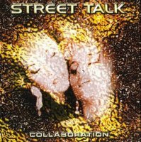 Street Talk - Collaboration (1997)