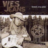 Wes Jeans - Forest Of The Pine (2006)