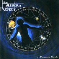 The Aurora Project - Unspoken Words (2005)