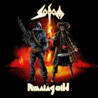 Sodom / Running Wild - Inside My Crosshairs / Warmongers (Split) (2016)